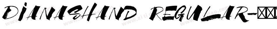 DianasHand Regular字体转换